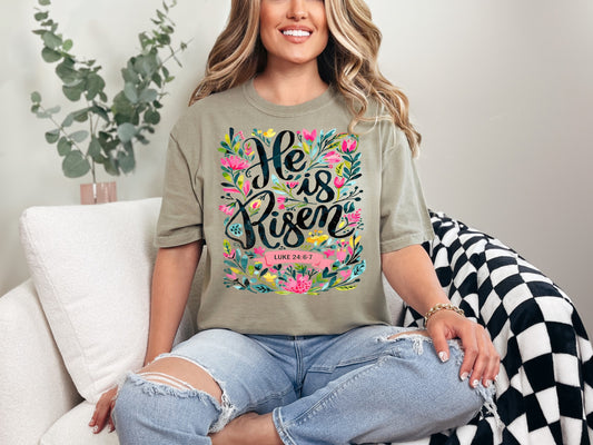 He Is Risen Comfort Color