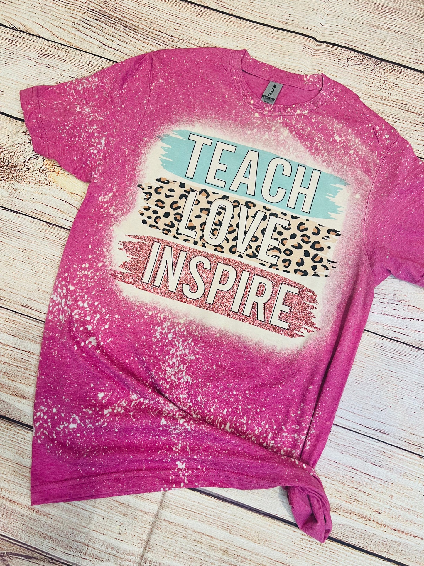 Teach Love Inspire Bleached Tee