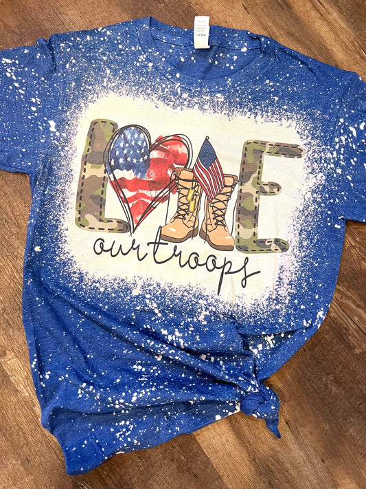 LOVE Our Troops Bleached Tee