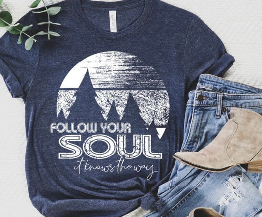 Follow Your Soul tee