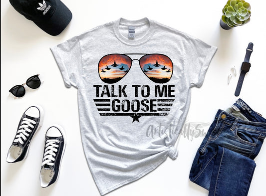 Talk To Me Goose (5) Tee