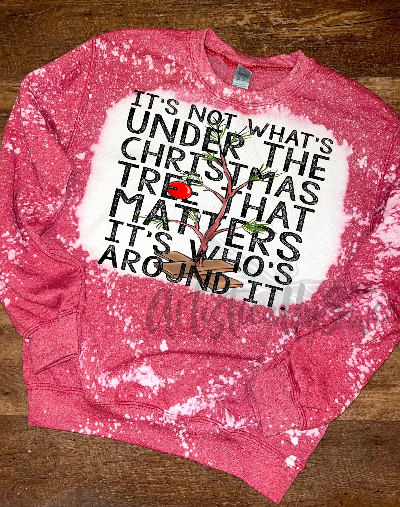 It’s Who’s Around It Bleached Sweatshirt