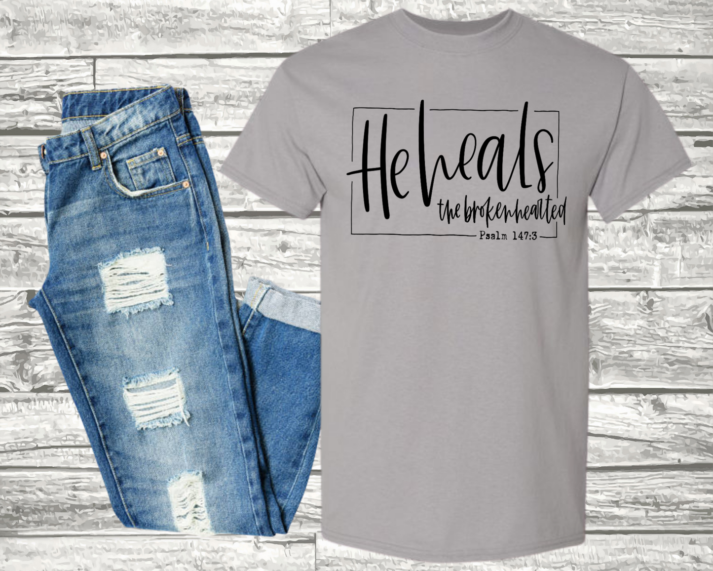 He heals the broken-hearted Tee