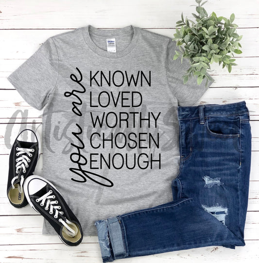 You Are … Comfy Tee